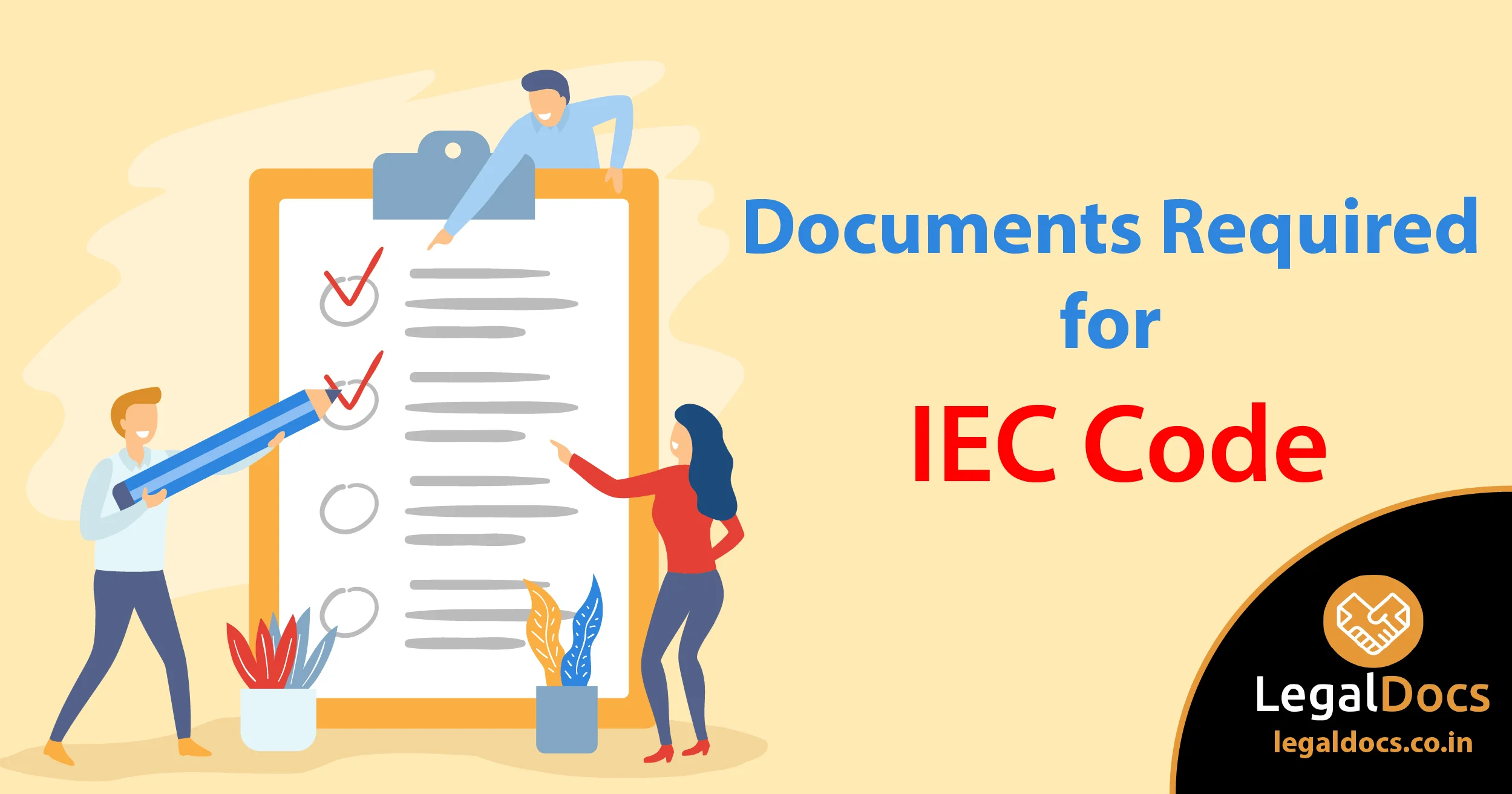 Documents Required for IEC Code